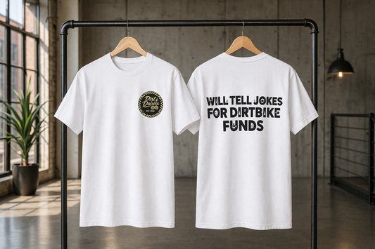 Will Tell Jokes For Dirtbike Funds