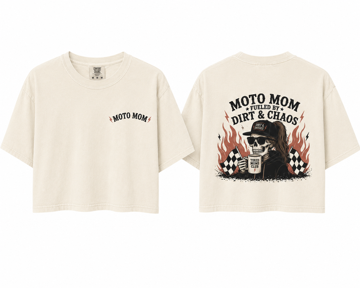 Moto Mom - Dirt & Chaos
