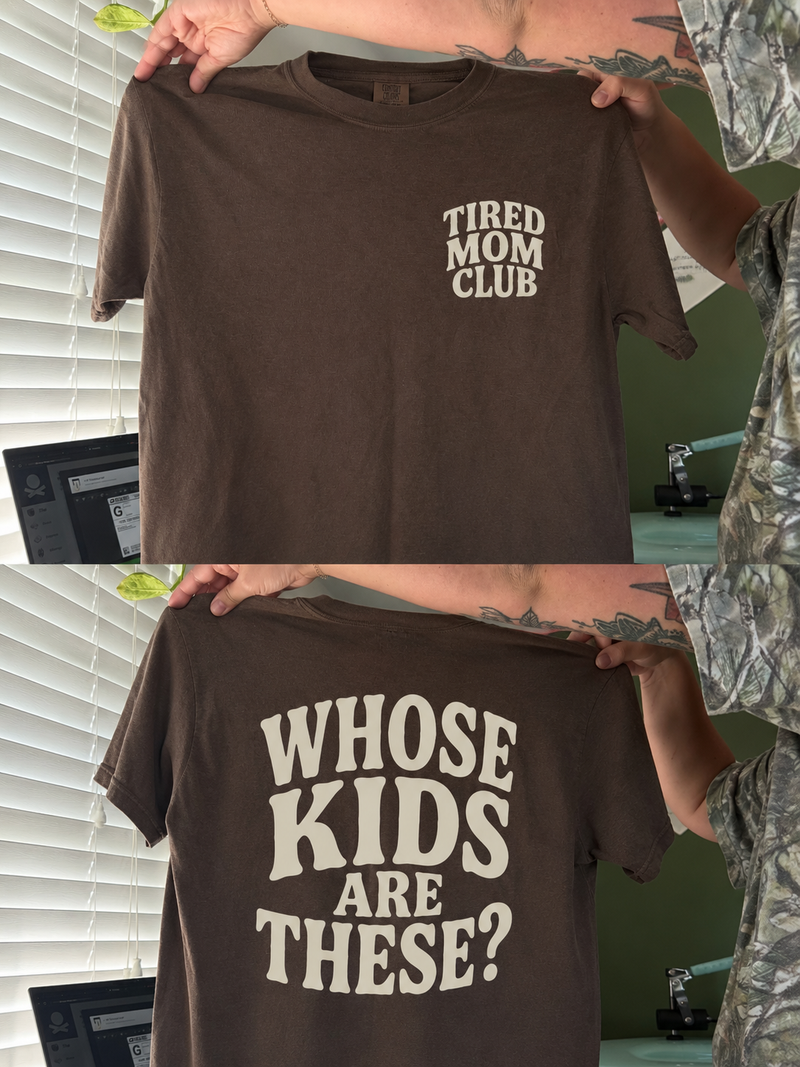 “Whose Kids Are These?” Tee