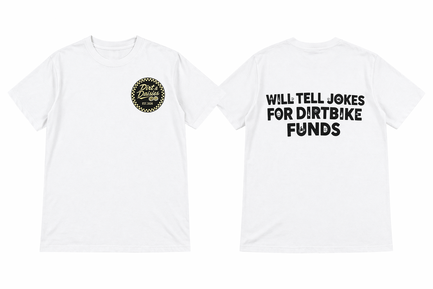 Will Tell Jokes For Dirtbike Funds